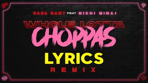 Sada Baby – Whole Lotta Choppas (Remix) Lyrics 